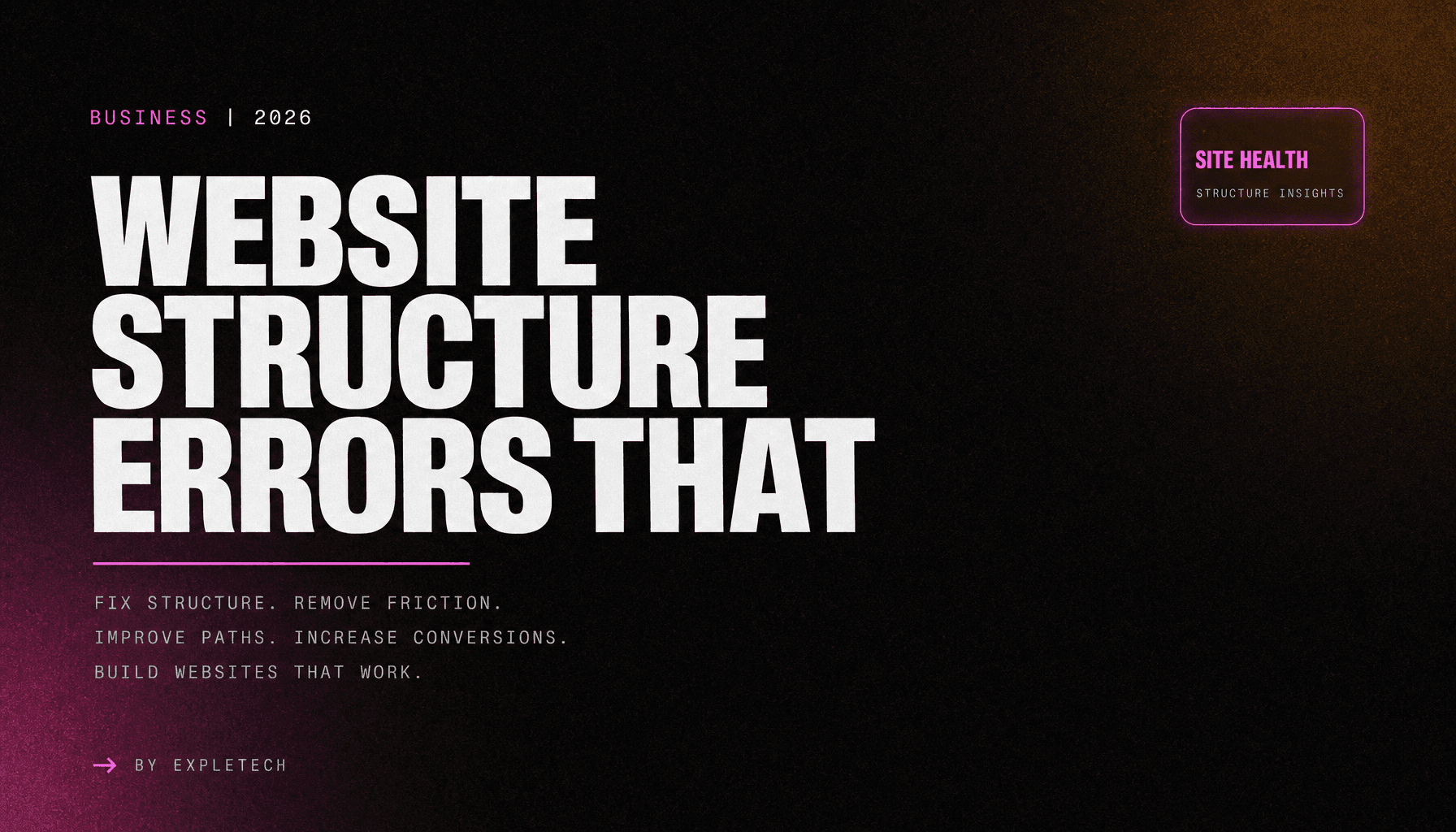 Website Structure Errors That Block User Conversions