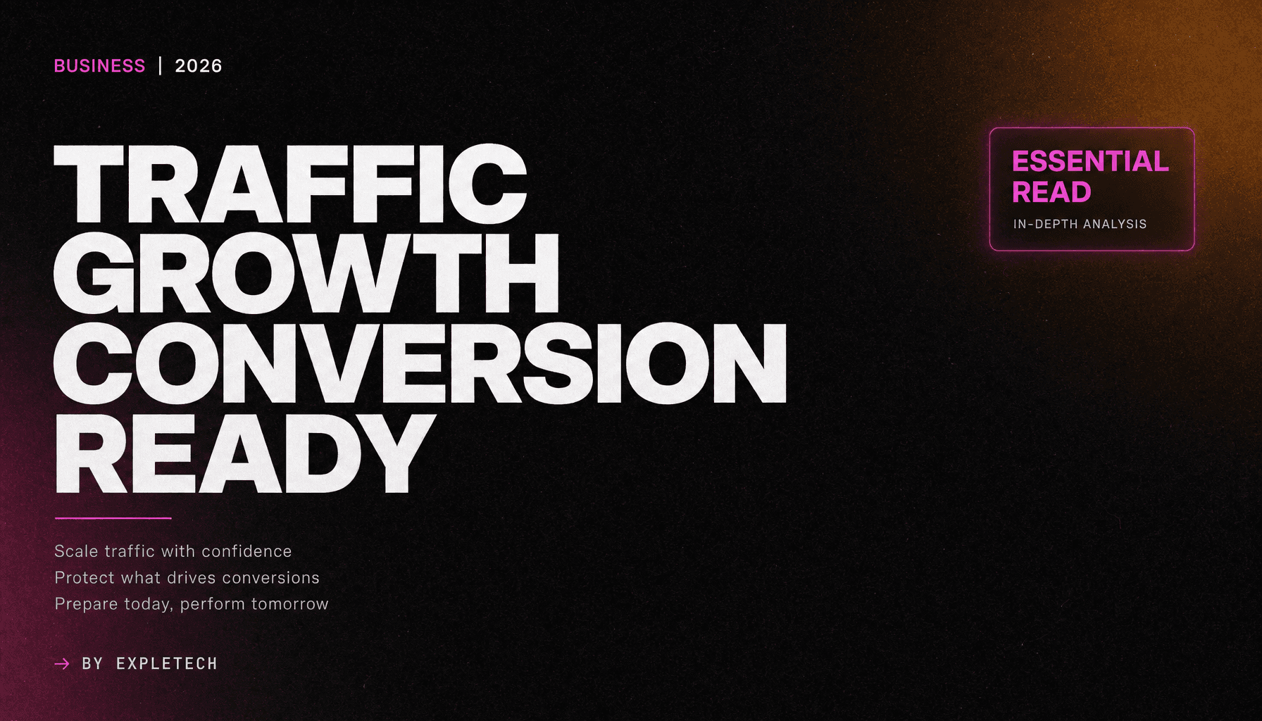 How to Prepare Your Website for Traffic Growth Without Losing Conversions